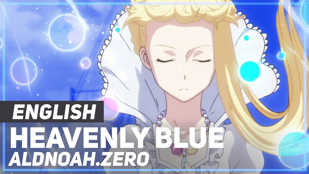 Aldnoah.Zero Opening 1  Heavenly Blue  [ Kanji, Romaji, English