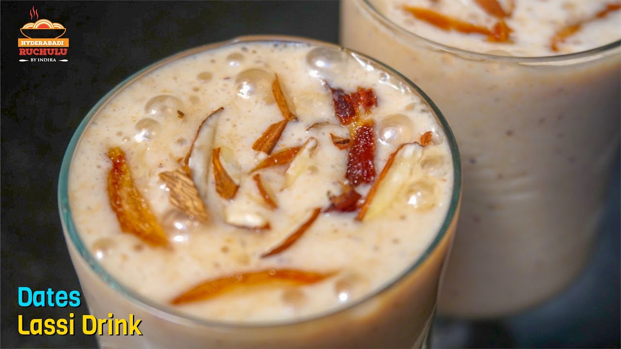 Dates Lassi Recipe | Summer Special Drinks | How to make Dates Lassi Recipe in Telugu | Hyderabadi Ruchulu