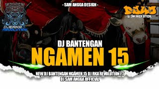 DJ BANTENG AN ‼️ NGAMEN 15 STYLE CAMPURSARI RK REVOLUTION FT DJ SAM ANGGA