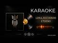 LUNA, RECUERDO ETERNO - El Rey del Corrido