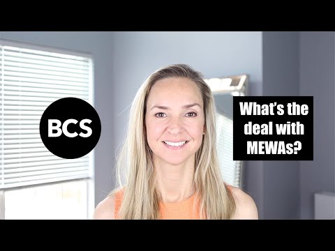What's the deal with MEWAs?