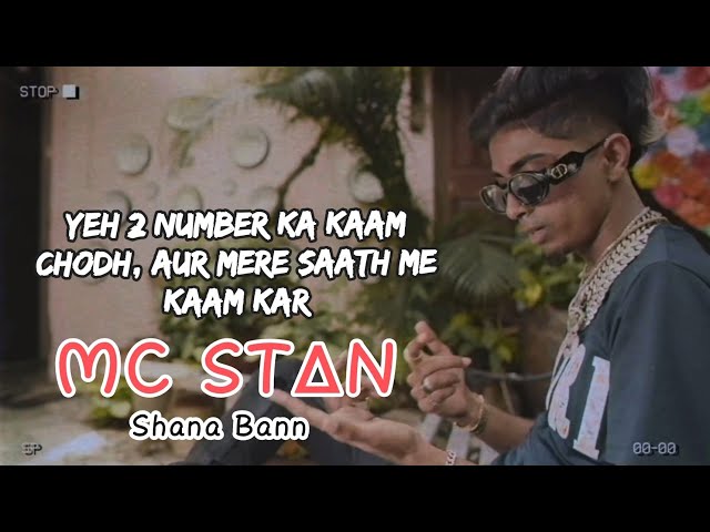 Shana Bann (शाणा बन) Song, MC Stan, Shana Bann