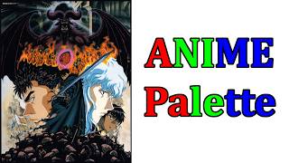 Anime Palette: Berserk
