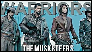The Musketeers We Are Warriors