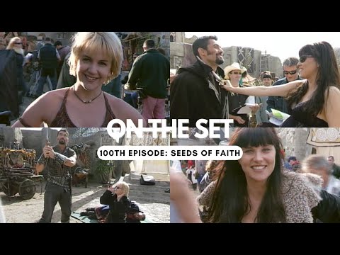 Xena - On The Set (100th Episode: Seeds of Faith)