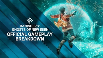 Banishers: Ghosts of New Eden - Official Gameplay Breakdown Trailer