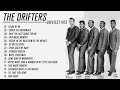 The Drifters  Greatest Hits - The Best Of The Drifters  Full Album 2022