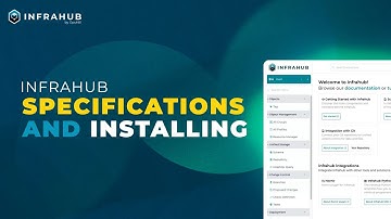 Infrahub - Specifications and Installing
