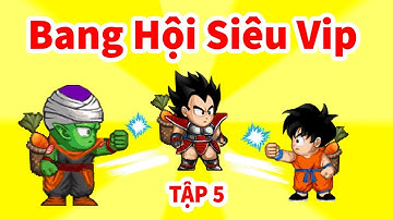 Ngọc Rồng Online - Bang Hội Đẳng Cấp Server 5 Tập 5 !