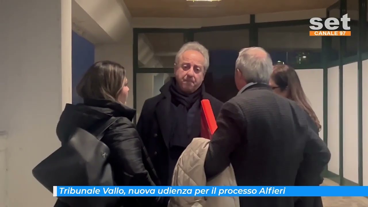 Tribunale Vallo, nuova udienza per il processo Alfieri INTERVISTE