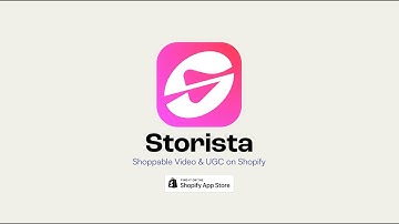 Storista - Shoppable Videos for Shopify