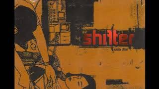 Full Album Shifter - Usai Dini