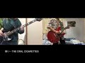 【 嫌い / THE ORAL CIGARETTES 】Guitar &amp; Bass Cover