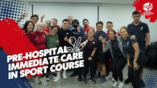 Pre-hospital Immediate Care In Sport Course Highlights: 23- 24th April 2024