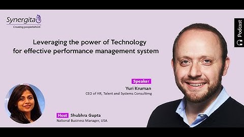 Leveraging the power of technology for effective performance management system