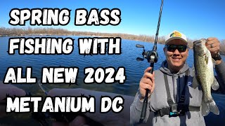 2024 Metanium DC - Spring Bass Fish Catches