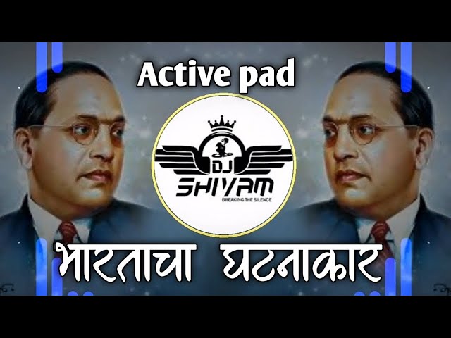 Bhartacha ghatnakar zala maza bhimrao //Active pad sambal mix // sky Meanse samyak class=