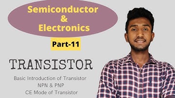 Transistor Class 12 Physics in Bengali | pnp & npn Transistors | Semiconductor Devices Class 12