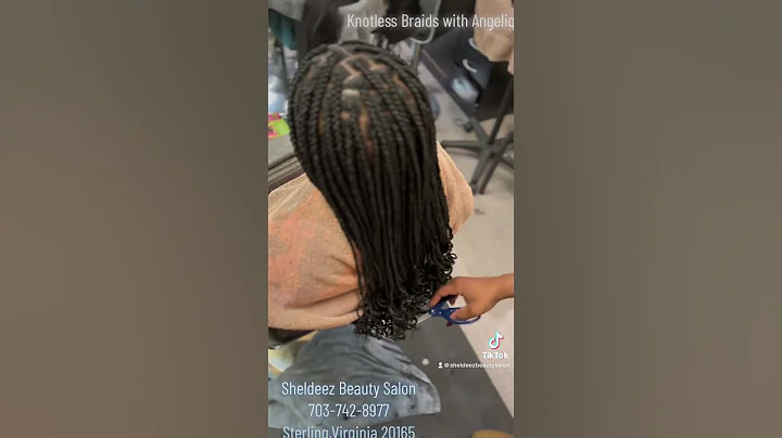 Sheldeez Beauty Salon 703-742-8977 or text 703-731-0446 Knotless Braids