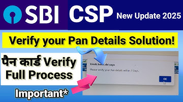 Pan Card Verification Issue Solution|| Sbi Csp New Update 2025