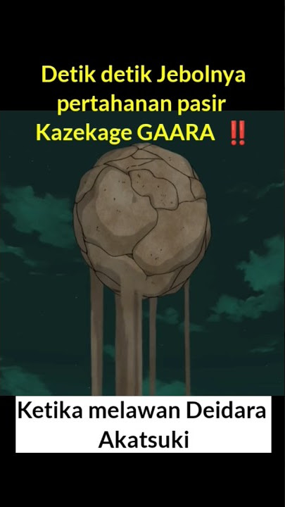 Download lagu Gaara vs Deidara #deidara #Gaara #pasir #sunagakure
