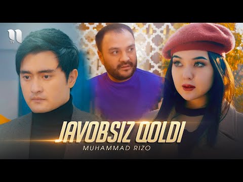 Muhammad Rizo — Javobsiz qoldi (Official Music Video)
