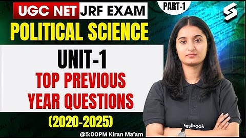 UGC NET Political Science Unit 1 | UGC NET Political Science Previous Year  Questions #1 By Kiran