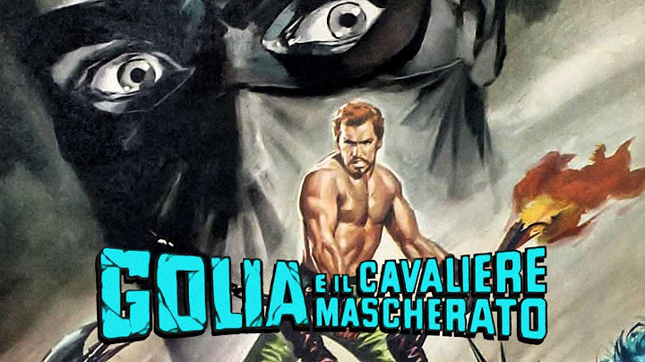Golia e il cavaliere mascherato | Avventura | Film Completo in Italiano