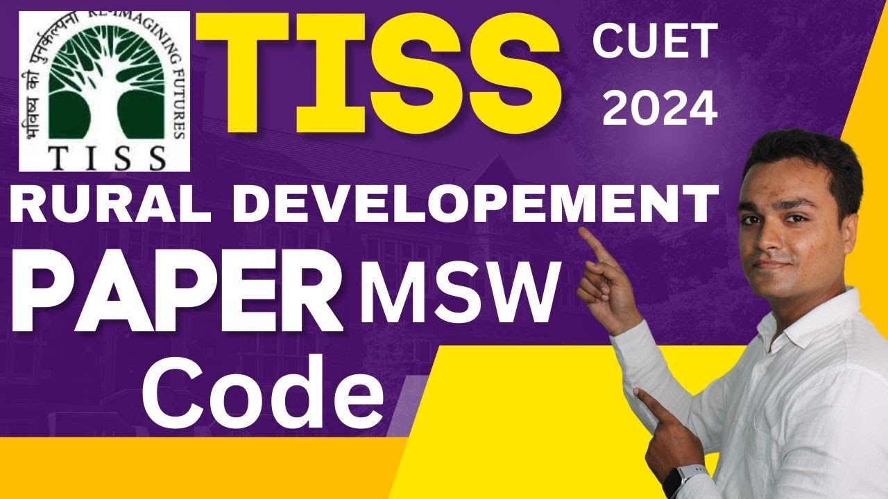 TISS RURAL DEVELOPMENT SYLLBUS TISS SOCIAL WORK SYLLABUSTISS 2024