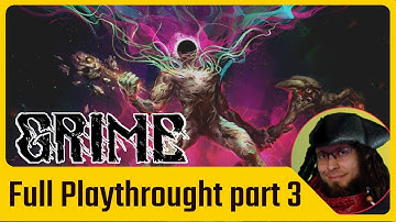 How deep can that trench be? (Grime full first playthrough part 3)