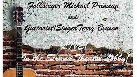 Folksinger Michael Primeau with Guitarist/ Singer ...