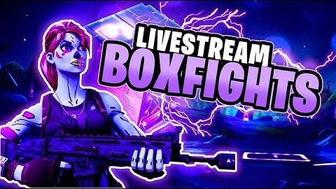 🔴Fortnite Live (NAE) Boxfight Wagers, 1v1/2v2/3v3/4v4