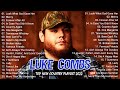 Luke Combs Greatest Hits Full Album – Luke Combs Best Songs 2022