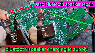 bluetooth speaker dead solution | Dead bluetooth speaker repair | Bluetooth speaker ic solution