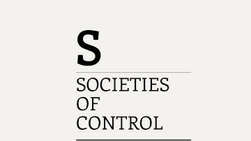 Three Minute Theory: What are Societies of Control?