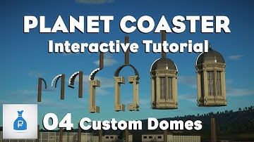 Planet Coaster: Interactive Tutorial Park [Ep 4] - Custom Domes