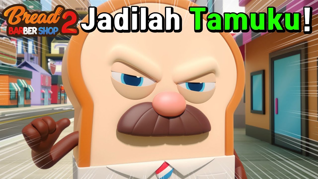 Bread 2 Ep 01 Pangkas Rambut Bakeri Kota Indonesia