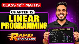 Full Class 12 Math Chapter 12 | Linear Programming | Rapid Revision News