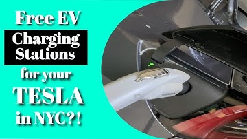 Free EV Charging Stations for Tesla in NYC? YES THERE ARE!!!