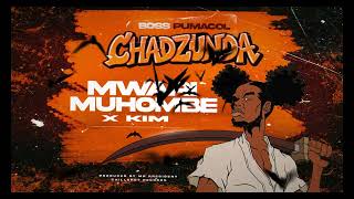 Boss Pumacol x Kim-Mwari muhombe (Chadzunda EP)