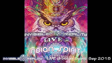 Invisible Reality LIVE at Indian Spirit Sep 2015 (Full Video)