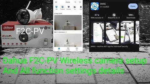 Dahua F2C-PV/F4C-PV Wireless camera setup All function settings details