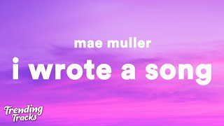 Mae Muller - I Wrote A Song Lyrics Eurovision 2023