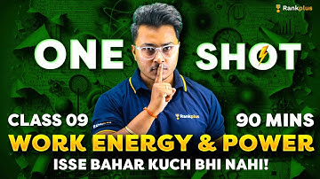 Work Energy and Power One Shot🔥 | CBSE Class 9 Physics | Yodha Series | Abhishek Sir | Rankplus