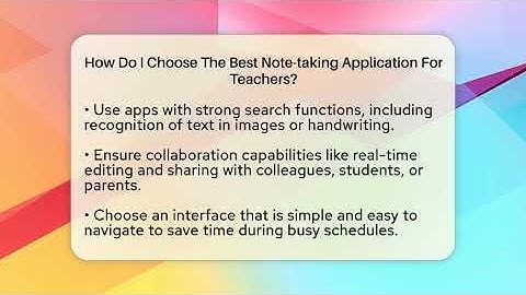 How Do I Choose The Best Note-taking Application For Teachers? - Teacher Tech Toolbox