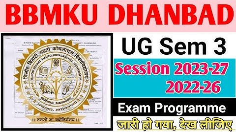 BBMKU DHANBAD UG Sem 3 Old & New Session Exam Routine 2025 ll