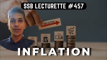 Inflation || SSB Lecturette - 457  SSB preparation || #ssbinterview #indianarmy