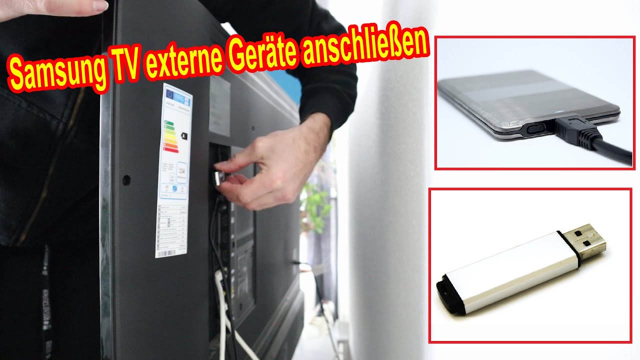 Samsung Smart TV externe Geräte anschließen – Externe Festplatte USB-Stick  mit Fernseher verbinden - YouTube