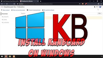 Install Kanboard Visual Todo and Tasks Management on Windows