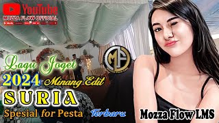 LAGU JOGET MINANG EDIT BOSKU || SURIA || TERBARU 2024